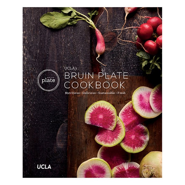 UCLA'S BRUIN PLATE COOKBOOK